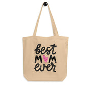 Best Mom Ever Eco Tote Bag